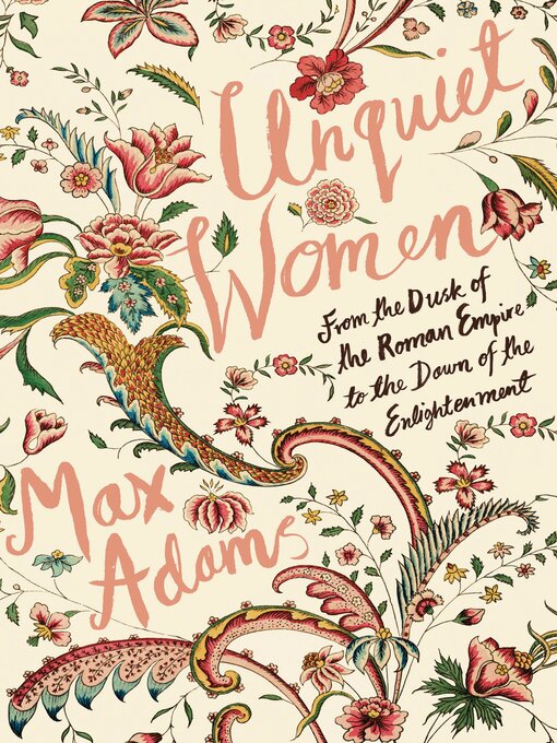 Title details for Unquiet Women by Max Adams - Wait list
